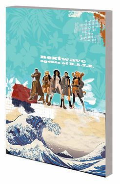 תמונה של NEXTWAVE AGENTS OF HATE COMPLETE COLLECTION TP